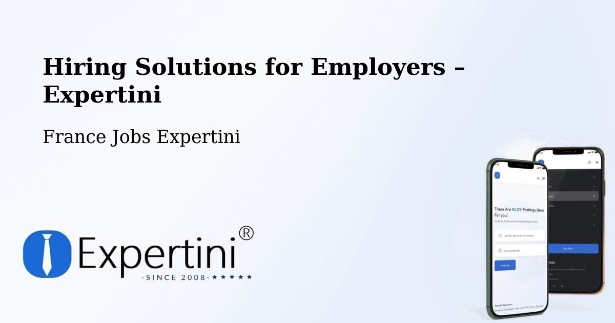 Hiring Solutions for Employers in Anzin - Anzin, France Jobs Expertini