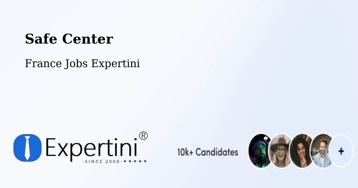 Safety Center – Anzin - France Jobs Expertini